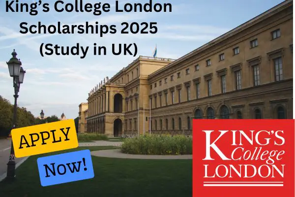 King’s College London Scholarship
