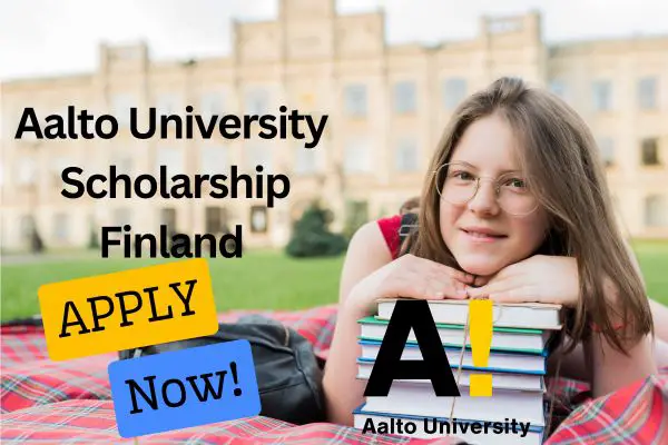 Aalto University Scholarships
