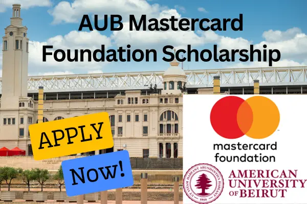 AUB MasterCard Foundation Scholarship
