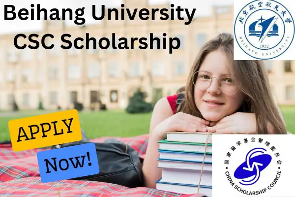 Beihang University CSC Scholarship
