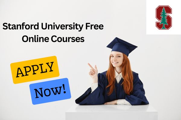 How to Apply in University of Stanford Free Online Courses| Courses in USA